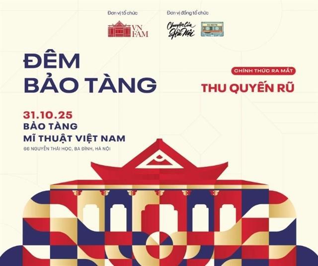 Museum nights light up Hà Nộis art scene